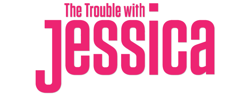 The Trouble with Jessica