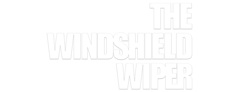 The Windshield Wiper