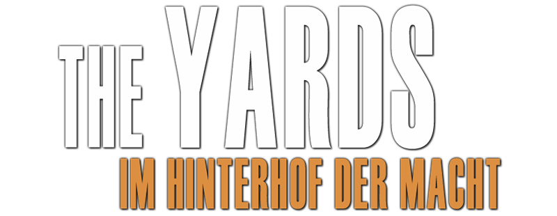 The Yards - Im Hinterhof der Macht