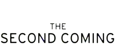 The Second Coming