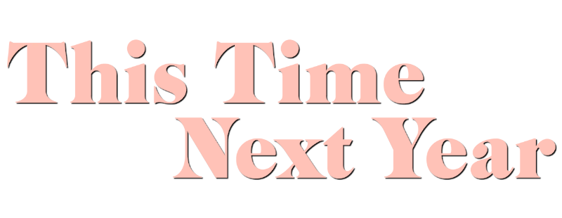 This Time Next Year