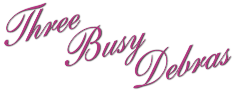 Three Busy Debras