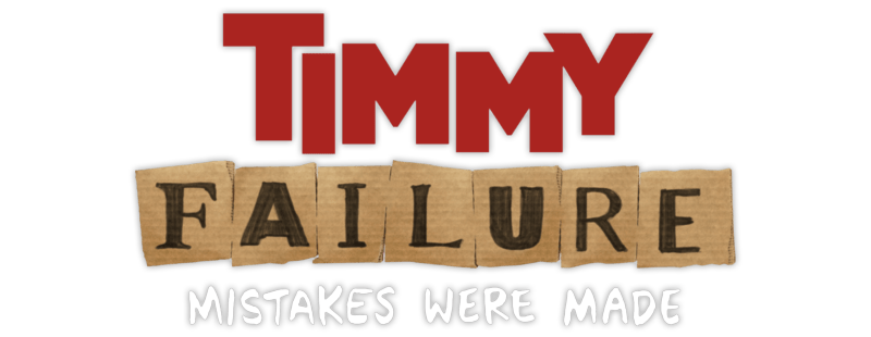 Timmy Failure: Mistakes Were Made