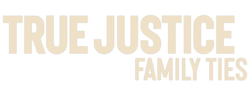 True Justice: Family Ties