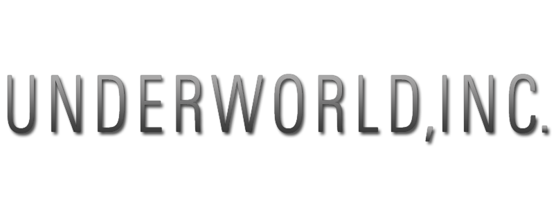 Underworld, Inc.