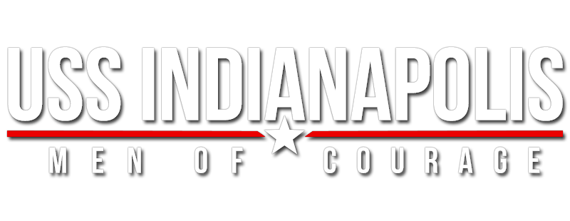 USS Indianapolis: Men of Courage