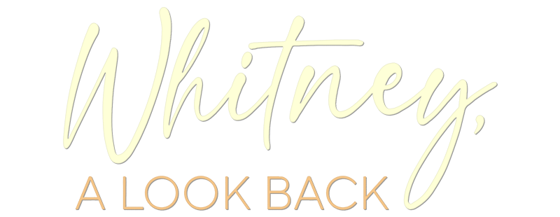 Whitney, a Look Back