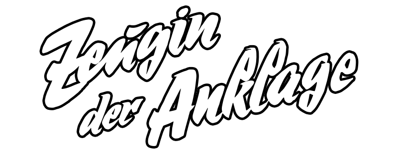 Zeugin der Anklage