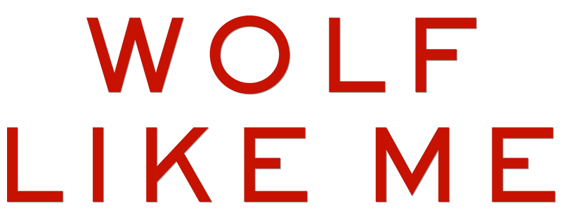 Wolf Like Me