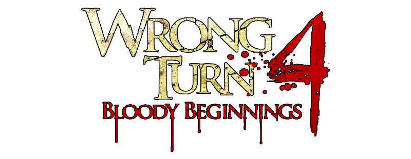 Wrong Turn 4: Bloody Beginnings