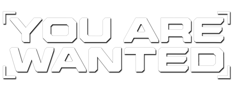 You Are Wanted