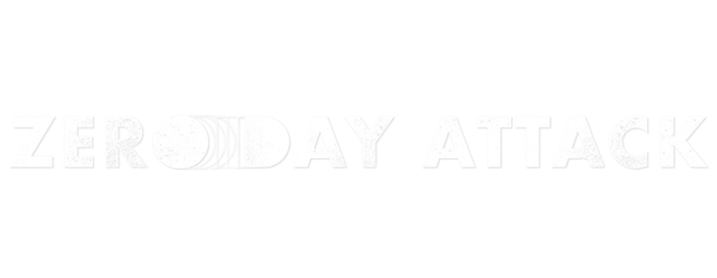 Zero Day Attack