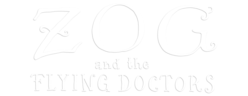 Zog and the Flying Doctors