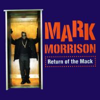 Re Return Of The Mack av Mark Morrison
