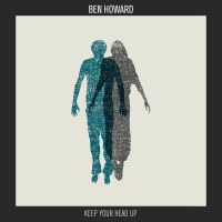Keep Your Head Up av Ben Howard