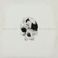 Broken Eyes av Two Gallants 