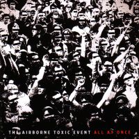 All I Ever Wanted av The Airborne Toxic Event