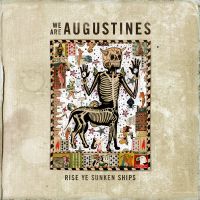 Nothing To Lose But Your Head av Augustines