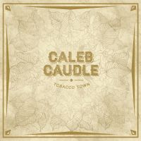 Stack Of Tomorrows av Caleb Caudle