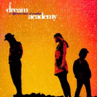 Everybody’s Gotta Learn Sometime av The Dream Academy