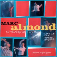 Tears Run Rings av Marc Almond