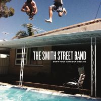 Death To The Lads av The Smith Street Band