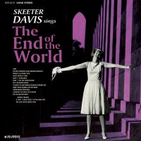 Neste Blir The End Of The World av Skeeter Davis